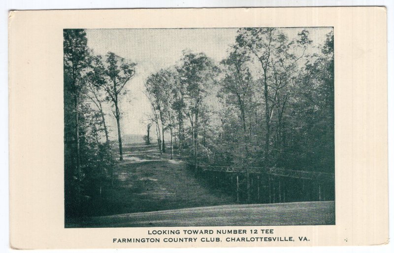 Charlottesville, VA, Looking Toward Number 12 Tee, Farmington Country Club