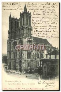 Old Postcard Mantes la Jolie the Church of Our Lady
