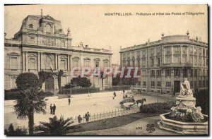 Old Postcard Prefecture and Hotel Post and Telegraphs Montpellier