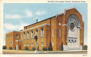 First Baptist Church - Texarkana, Texas TX  