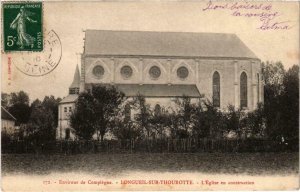 CPA Longueil-Sur-Thourotte (Dep.75) L'Église en construction (985258)