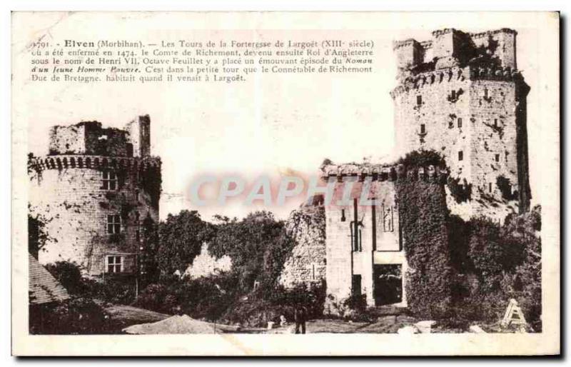 Old Postcard Elven (Morbihan) Tours Fortress Largoët (XIII century) and was