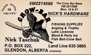 QSL Radio Card Glendon Alberta Nick Taschuk Nicks Hardware Crow Bar Card G88