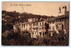 c1910 View of Hotel S-George Algiers Algeria Antique Posted Postcard 