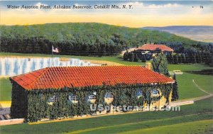 Water Aeration Plant, Ashokan Reservoir - Catskill Mountains, New York NY  