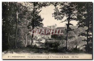 Pierrefonds - View of the Castle - Old Postcard