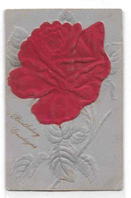 Birthday Greetings Red Applied Silk Rose Vintage 1909 Embossed Novelty Postcard