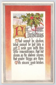Holiday~Holly Hills & Christmas Greeting Sincere Good Wishes~Vintage Postcard