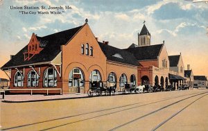Union Station City Worth While St Joseph, Missouri
