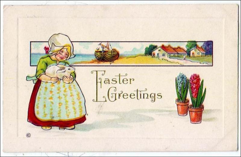 Easter Greetings - Dutch Girl with a Bunny