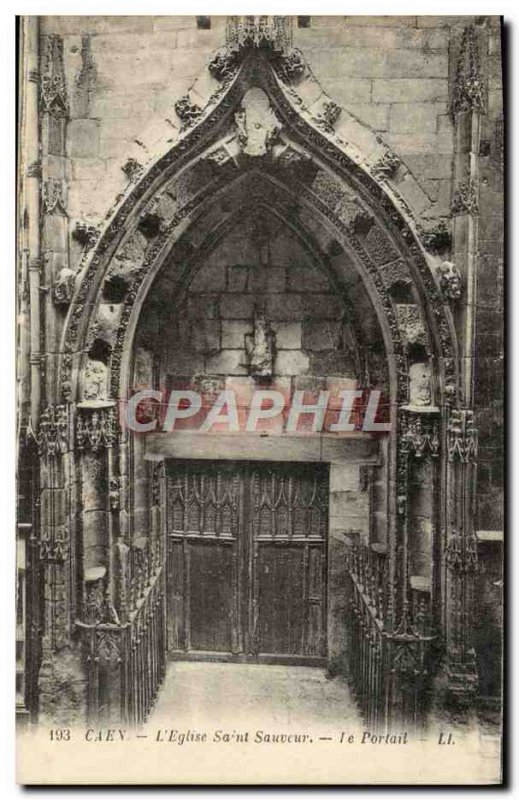 Old Postcard Caen L & # 39Eglise Saint Sauveur Portal