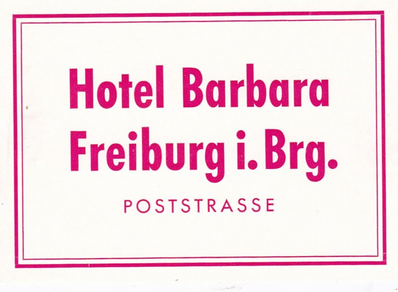 Germany Freiburg Hotel Barbara Vintage Luggage Label sk2318