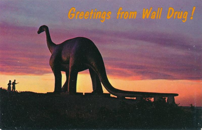 Greetings from Wall Drug Store Wall SD South Dakota 80 Foot Dinosaur - Roadside