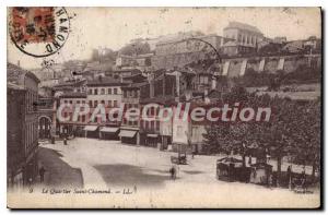 Postcard Old Quarter The Saint Chamond