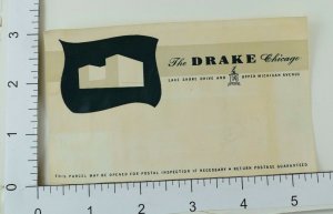 C. 1930's-40's Poster Stamp Luggage Label The Drake Chicago E6