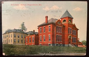 Vintage Postcard 1912 Broadway School, Hagerstown, Maryland (MD)