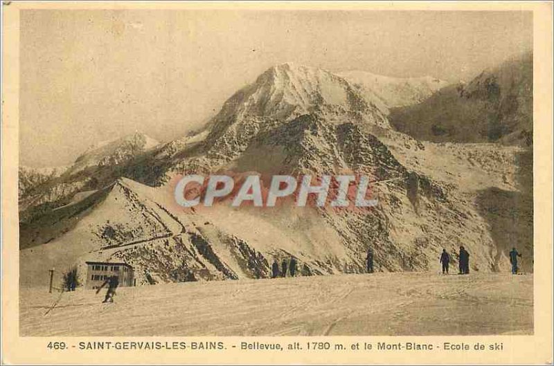 Postcard Old Saint Gervais les Bains Bellevue alt 1780 m and Mont Blanc Ski S...