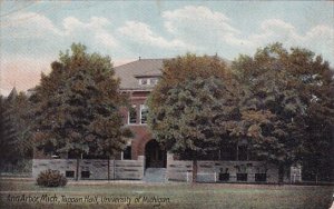 Tappan Hall University Of Michigan Ann Arbor Michigan 1909