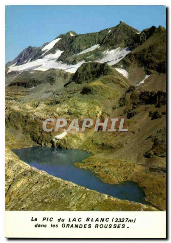 Postcard Modern Mountains Oisans Massif des Grandes Rousses Lac Blanc Pic