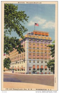 Hotel Washington, Pennsylvania Ave., WASHINGTON D.C., 20-30's