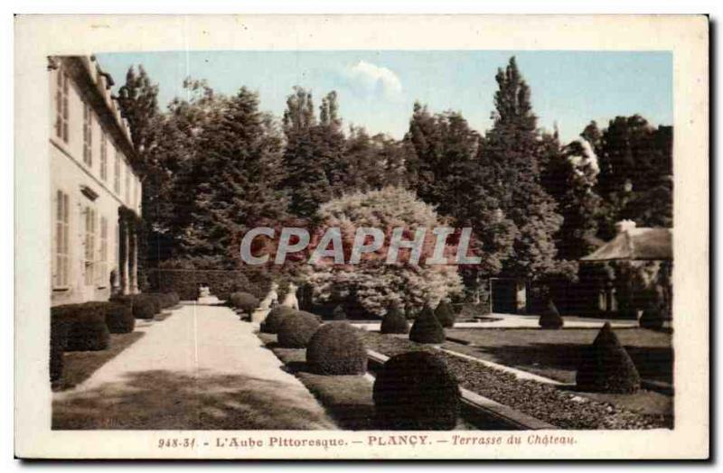 Plancy - Chateau Terrace - Old Postcard