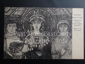 Italy: RAVENNA Basilica S. Vitale L'imperatrice teodora,Musaico del Vl secolo