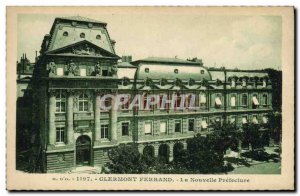 Old Postcard Clermont Ferrand The new Prefecture