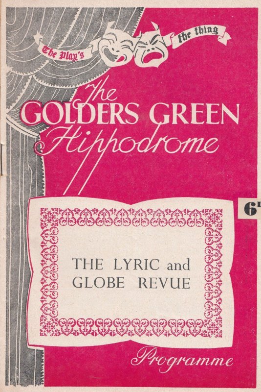 The Lyric & Globe Revue Golders Green Musical Theatre Programme