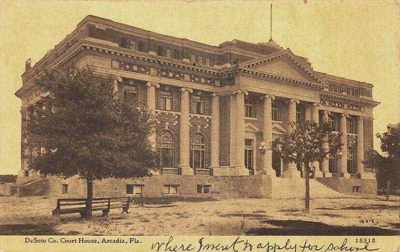 Arcadia FL DeSoto County Courthouse Postcard