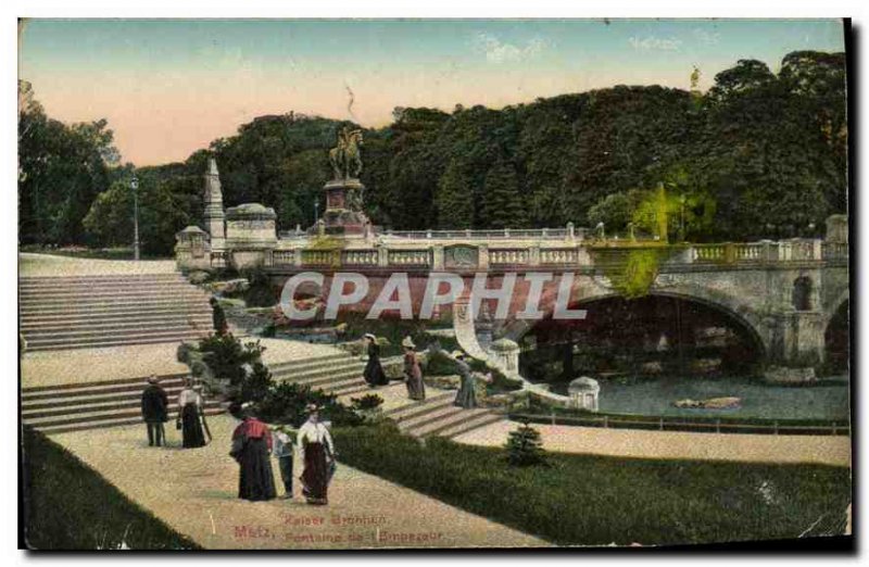 Postcard Metz Old Fountain of the Emperor