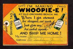 ME Whoopie-E Shipping Tag Old Orchard Beach, Maine Postcard Alcohol Drinking PC