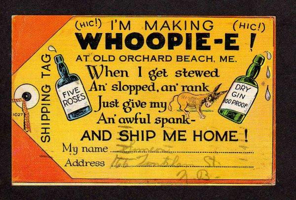 ME Whoopie-E Shipping Tag Old Orchard Beach, Maine Postcard Alcohol Drinking PC