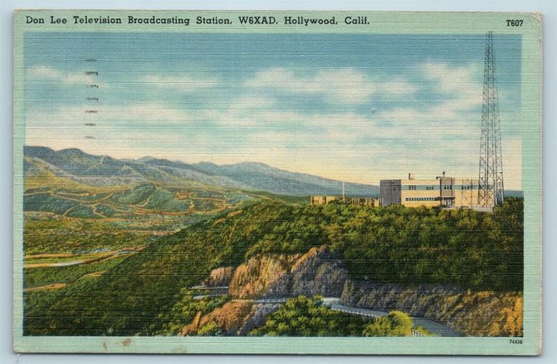 Postcard CA Hollywood Don Lee Television Broadcasting Station W6XAD Linen Q13