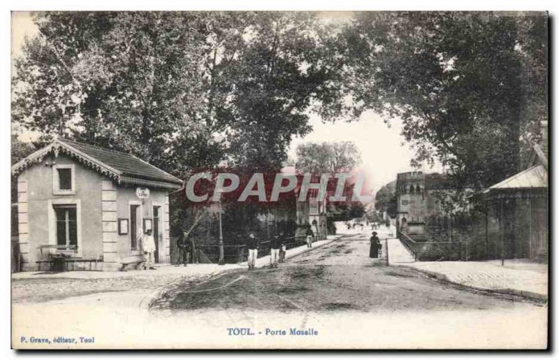 Postcard Old Gate Toul Moselle Army