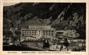 CPA MOREZ du JURA École Nationale de Lunetterie et Optique. (247623)