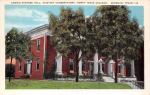 TX, Sherman  NORTH TEXAS COLLEGE Cammie Starnes Hall, Kidd-Key  c1920's Postcard