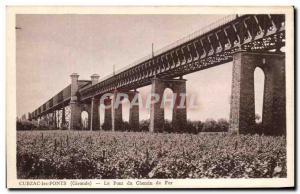 Old Postcard Cubzac Bridges Le Pont du Chemin de Fer