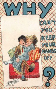 WHY CAN'T YOU KEEP YOUR HANDS OFF? COMIC ROMANCE CARMICHAEL SIGNED POSTCARD 1913