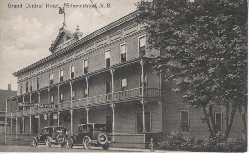 Grand Central Hotel ~ Edmundston New Brunswick NB ~ Cars c1929 Vintage Postcard