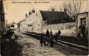 CPA Silly-le-Long - Rue de La Rochelle (259421)