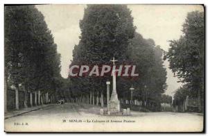 Old Postcard Senlis Calvary and avenue Pasteur