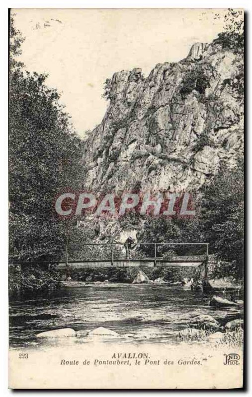 Old Postcard Avallon Road of Pontaubert the Guards Bridge