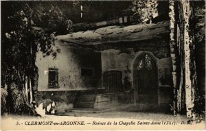 CPA Militaire Clermont-en-Argonne - Ruines de la Chapelle (91864)