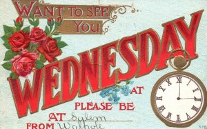 Vintage Postcard 1910's Want To See You On Wednesday Flower Clock Design