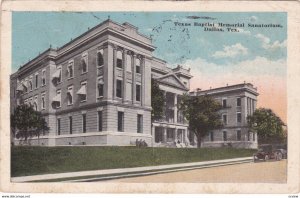 DALLAS , Texas , PU-1919; Texas Baptist Memorial Sanatorium