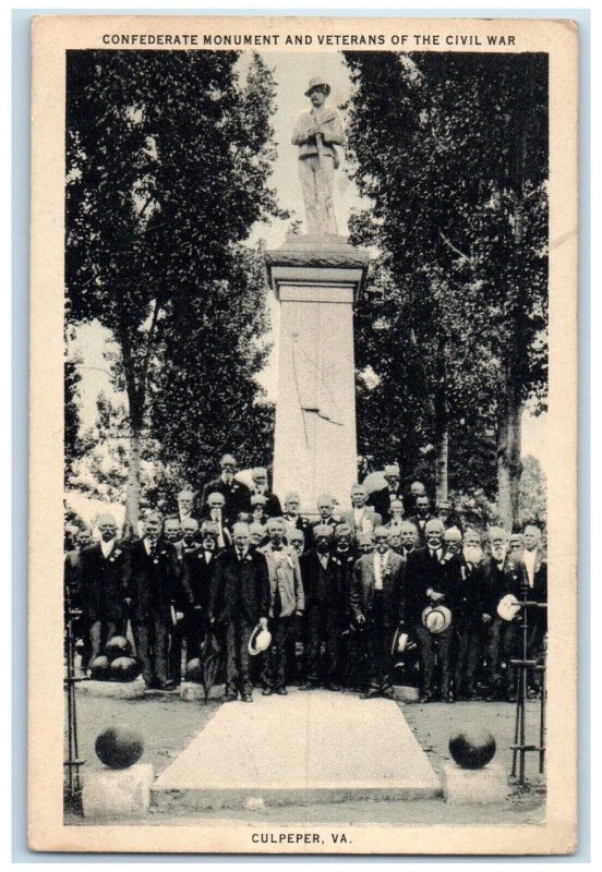 c1930's Confederate Monument And Veterans Of The Civil War Culpeper VA Postcard 