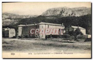 Old Postcard La Sainte Baume Hotellerie General view