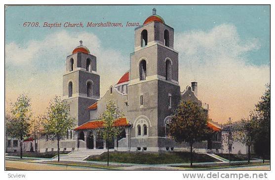 Baptist Church , Marshalltown , Iowa , PU-1908