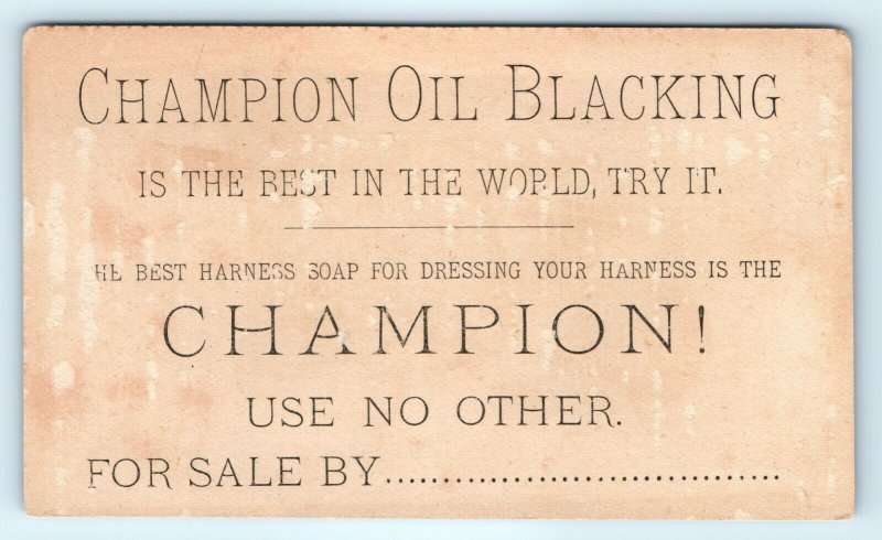 c1880s Champion Oil Blacking Odd Harness Leather Soap Polish Trade Card Vtg C11