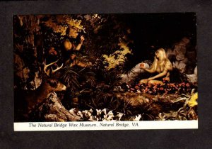 VA Natural Bridge Wax Museum Adam and Eve Garden of Eden Virginia Postcard